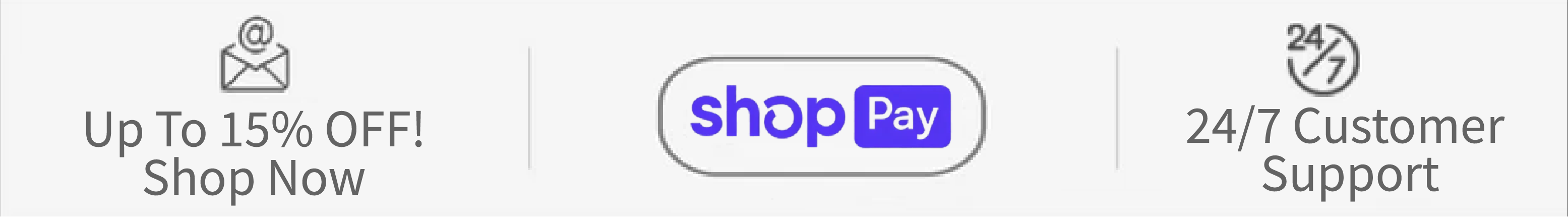 Promotional banner with Shop Pay logo, discount offer, and customer support text.

