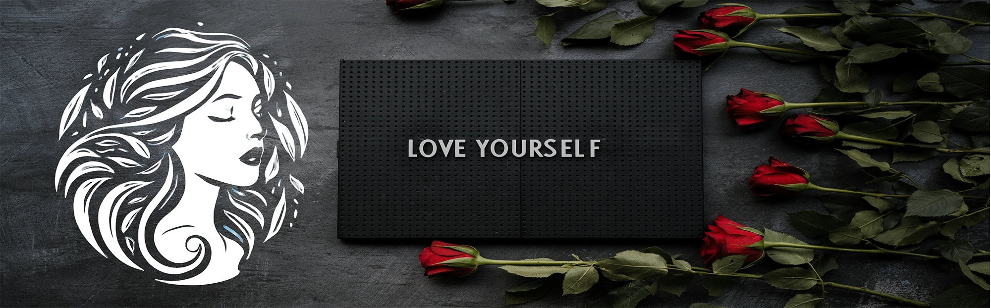 Love your self